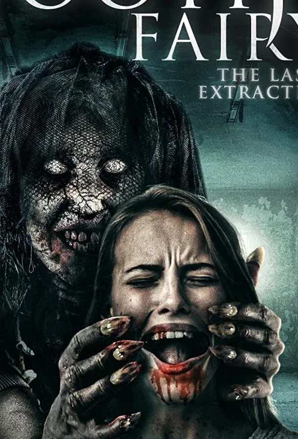 Смотреть Фильм Зубная фея 3(2021) бесплатно