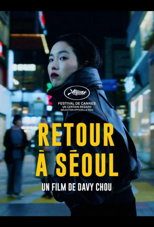 Смотреть Фильм Возвращение в Сеул(2022) бесплатно
