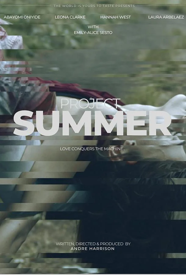 Смотреть Фильм Проект "Саммер"(2022) бесплатно