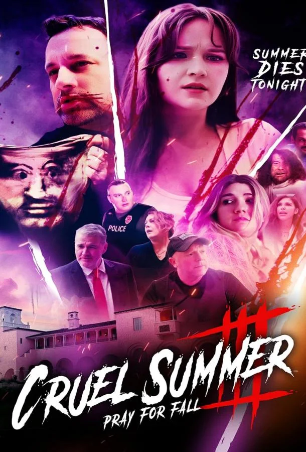 Смотреть Фильм Жестокое лето. Третья часть: молись об осени(2024) бесплатно