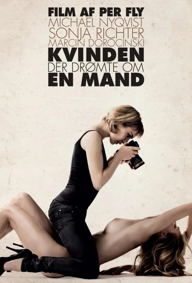 Смотреть Фильм Женщина, которая мечтала о мужчине(2010) бесплатно