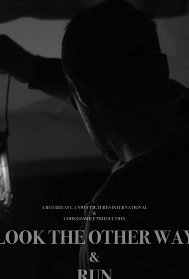 Смотреть Фильм Отвернись и беги(2020) бесплатно